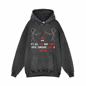 It’s All Fun And Games Until Someone Loses A Wiener Vintage Washed Hoodie