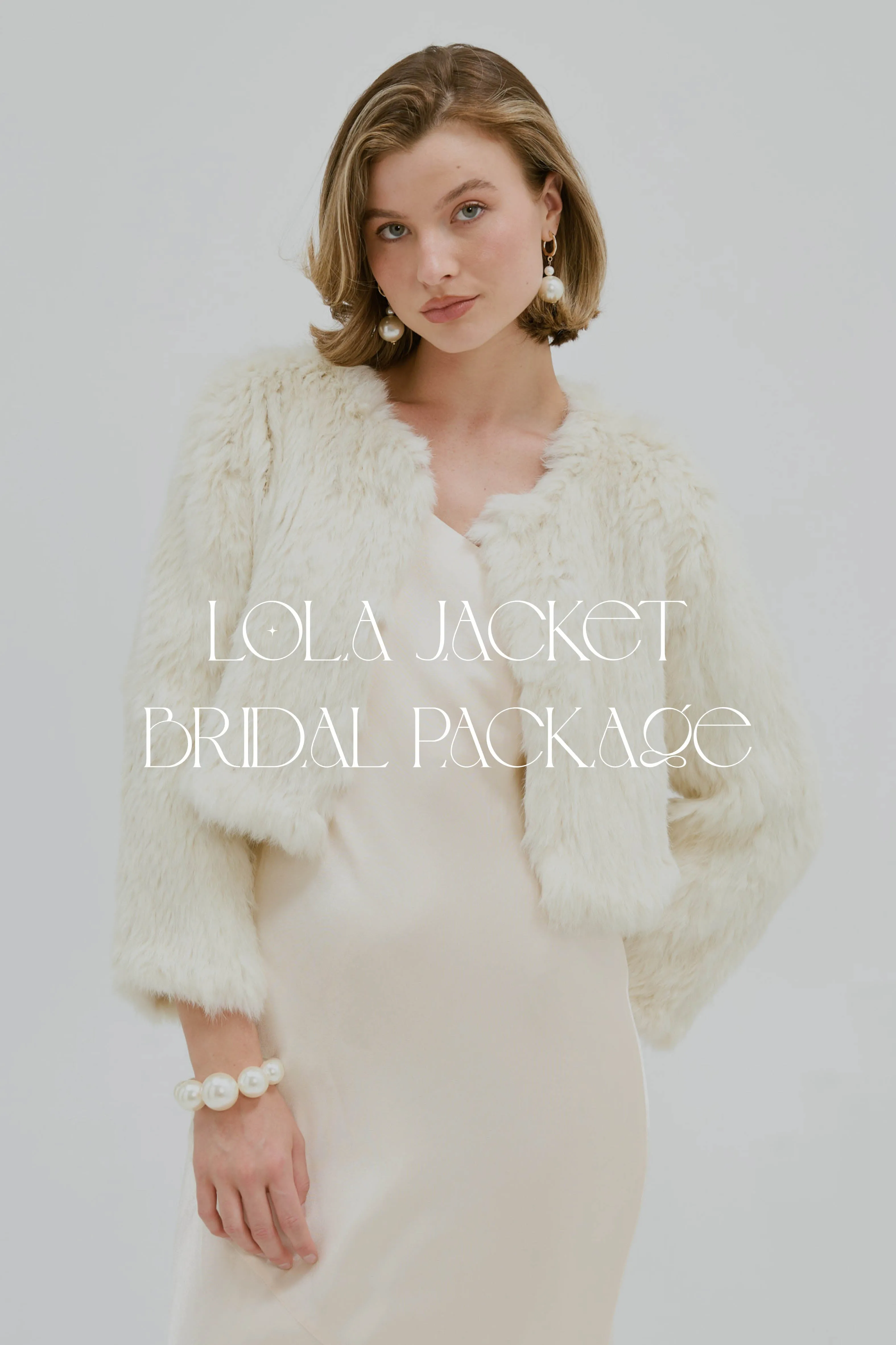 Lola Bridal Package - 3 x Jackets   1 complimentary